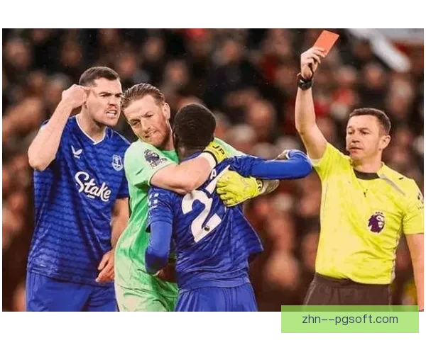 皮克福德扑出老队友戈登点球 曼联与埃弗顿激战成焦点